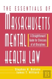 The Essentials Of Massachusetts Mental Health Law