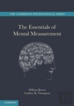 The Essentials Of Mental Measurement