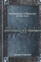 The Essentials Of Mysticism