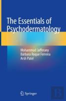 The Essentials Of Psychodermatology