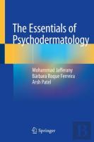 The Essentials Of Psychodermatology