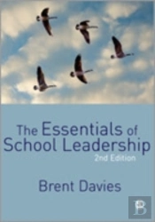 The Essentials Of School Leadership