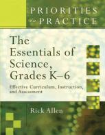 The Essentials Of Science, Grades K-6