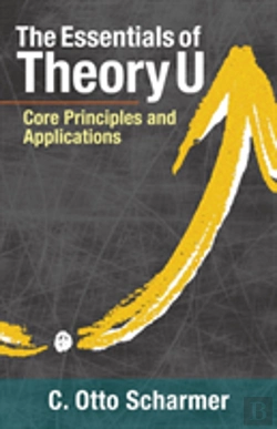 Bertrand.pt - The Essentials Of Theory U