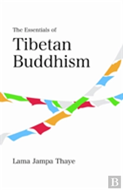 Bertrand.pt - The Essentials Of Tibetan Buddhism
