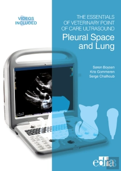 Bertrand.pt - The Essentials Of Veterinary Point Of Care Ultrasound: Pleural Space And Lung