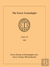 The Essex Genealogist, Volume 10, 1990