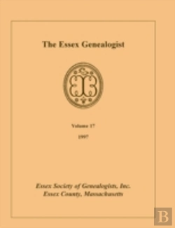 Bertrand.pt - The Essex Genealogist, Volume 17, 1997
