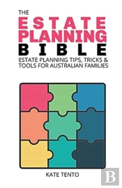 The Estate Planning Bible