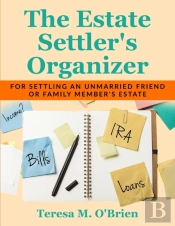The Estate Settler'S Organizer