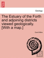 The Estuary Of The Forth And Adjoining D
