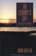 The Estuary'S Gift