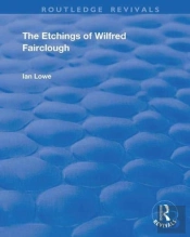 The Etchings Of Wilfred Fairclough