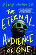 The Eternal Audience Of One