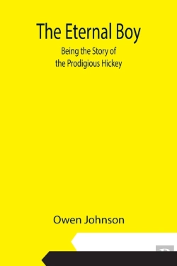 Bertrand.pt - The Eternal Boy  Being The Story Of The