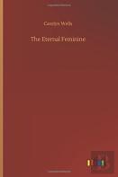 The Eternal Feminine