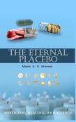 The Eternal Placebo