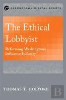 The Ethical Lobbyist