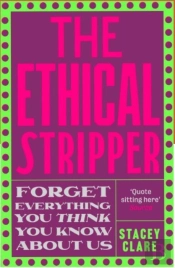 The Ethical Stripper