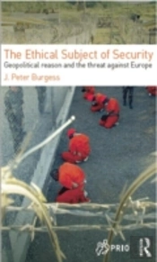 The Ethical Subject Of Security