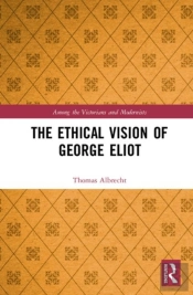 The Ethical Vision Of George Eliot