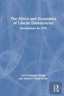 The Ethics And Economics Of Liberal Democracies