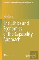 The Ethics And Economics Of The Capability Approach