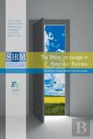 The Ethics Landscape In American Business