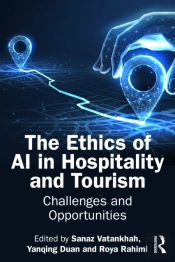 The Ethics Of Ai In Hospitality And Tourism