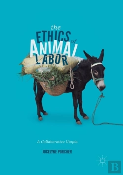 Bertrand.pt - The Ethics Of Animal Labor