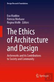 The Ethics Of Architecture And Design