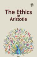 The Ethics Of Aristotle