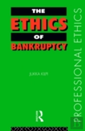 The Ethics Of Bankruptcy