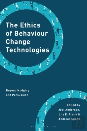 The Ethics Of Behaviour Change Technologies