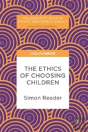 The Ethics Of Choosing Children