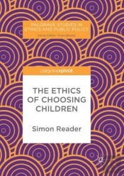 The Ethics Of Choosing Children