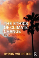The Ethics Of Climate Change