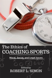 The Ethics Of Coaching Sports