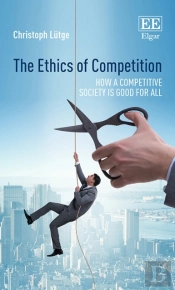 The Ethics Of Competition
