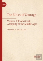 The Ethics Of Courage