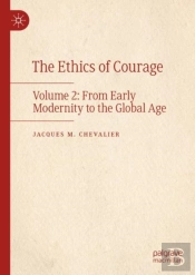 The Ethics Of Courage