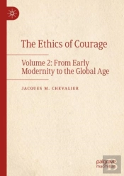 The Ethics Of Courage