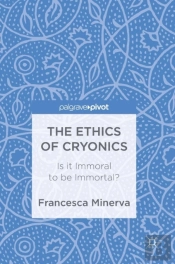 The Ethics Of Cryonics