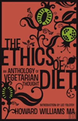 Bertrand.pt - The Ethics Of Diet: An Anthology Of Vege