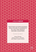 The Ethics Of Educational Healthcare Placements In Low And Middle Income Countries