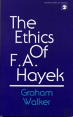 Bertrand.pt - The Ethics Of F.A. Hayek