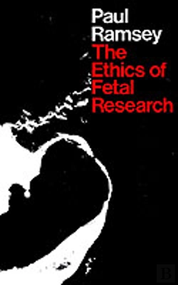 Bertrand.pt - The Ethics Of Fetal Research