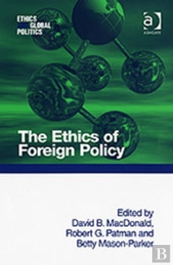 Bertrand.pt - The Ethics Of Foreign Policy