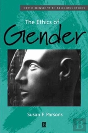 The Ethics Of Gender