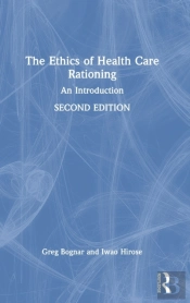The Ethics Of Health Care Rationing